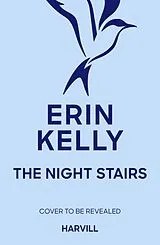 Kartonierter Einband The Night Stairs von Erin Kelly