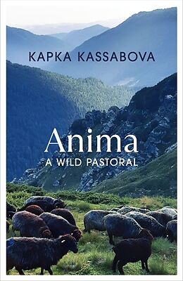 Livre Relié Anima de Kapka Kassabova