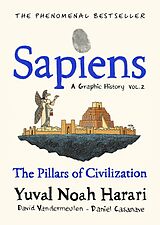 Livre Relié Sapiens - A Graphic History, Volume 2 de Yuval Noah Harari