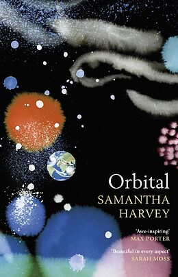 Fester Einband Orbital von Samantha Harvey