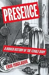 Fester Einband Presence von Erin Maglaque