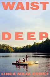 Kartonierter Einband Waist Deep von Linea Maja Ernst