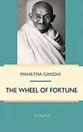 E-Book (pdf) Wheel of Fortune von Mahatma Gandhi