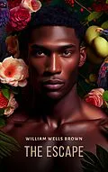 E-Book (epub) Escape von William Wells Brown