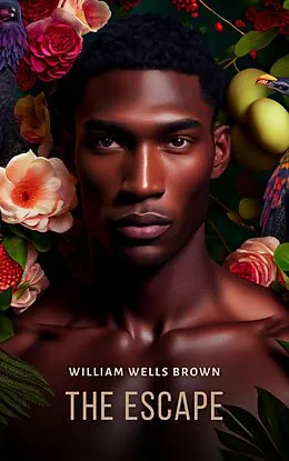 E-Book (epub) Escape von William Wells Brown