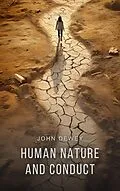 E-Book (epub) Human Nature and Conduct von John Dewey