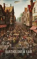 E-Book (epub) Bartholomew Fair von Ben Jonson