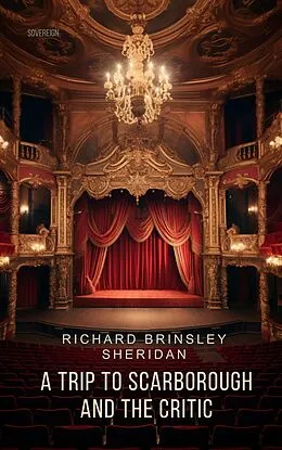 E-Book (epub) Trip to Scarborough And The Critic von Richard Brinsley Sheridan