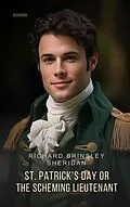 E-Book (epub) St. Patrick's Day Or The Scheming Lieutenant von Richard Brinsley Sheridan