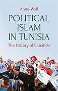 Couverture cartonnée Political Islam in Tunisia de Anne Wolf