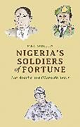Kartonierter Einband Nigeria's Soldiers of Fortune von Max Siollun