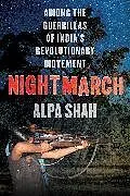 Kartonierter Einband Nightmarch von Alpa Shah
