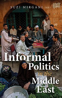 eBook (epub) Informal Politics in the Middle East de 