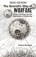 E-Book (epub) The Scientific Way of Warfare von Antoine Bousquet