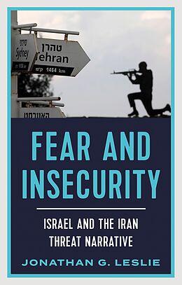 eBook (epub) Fear and Insecurity de Jonathan G. Leslie