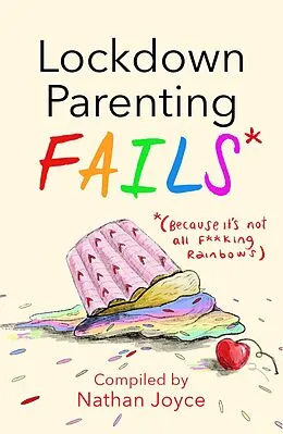 E-Book (epub) Lockdown Parenting Fails von Nathan Joyce