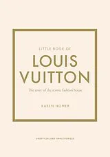 Fester Einband Little Book of Louis Vuitton von Karen Homer