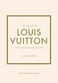 E-Book (epub) Little Book of Louis Vuitton von Karen Homer