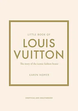 E-Book (epub) Little Book of Louis Vuitton von Karen Homer