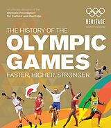 eBook (epub) The History of the Olympic Games de International Olympic Committee