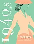 E-Book (epub) 1940s Fashion: The Definitive Sourcebook von Charlotte Fiell