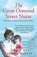 E-Book (epub) The Great Ormond Street Nurse von Vanessa Martin