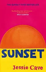 Kartonierter Einband Sunset von Jessie Cave