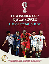 Couverture cartonnée FIFA World Cup Qatar 2022: The Official Guide de Keir Radnedge