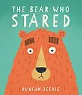 E-Book (epub) The Bear Who Stared von Duncan Beedie