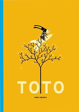 Livre Relié Toto de Ximo Abadía