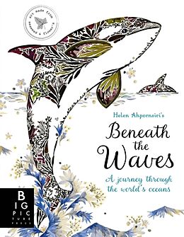 Fester Einband Beneath the Waves von Lily; Ahpornsiri, Helen Murray