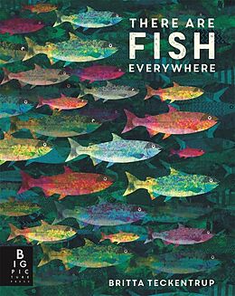 Poche format B There are Fish Everywhere de Britta Teckentrup