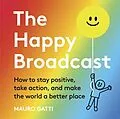 E-Book (epub) The Happy Broadcast von Mauro Gatti