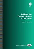 E-Book (epub) Bridging the Gender Pay Gap in Law Firms von Stephanie Hawthorne