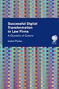 E-Book (epub) Successful Digital Transformation in Law firms von Isabel Parker
