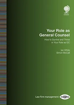 E-Book (epub) Your Role as General Counsel von Ian White, Simon McCall
