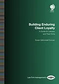 E-Book (epub) Building Enduring Client Loyalty von Susan Saltonstall Duncan