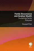 E-Book (epub) Family Governance and Surplus Wealth von Russell Prior