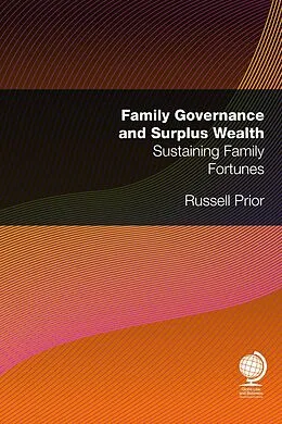 E-Book (epub) Family Governance and Surplus Wealth von Russell Prior