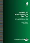 E-Book (epub) Thriving in a Multi-generational Law Firm von Pamela Deneuve, John Grimley