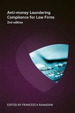 E-Book (epub) Anti-money Laundering Compliance for Law Firms von Amy Bell, Zia Ullah, Robyn Brown