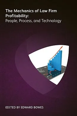 E-Book (epub) The Mechanics of Law Firm Profitability von Toby Brown, David J Parnell, James G Perkins