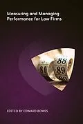 E-Book (epub) Measuring and Managing Performance for Law Firms von Tony Brown, John Sterling, Patrick Fuller