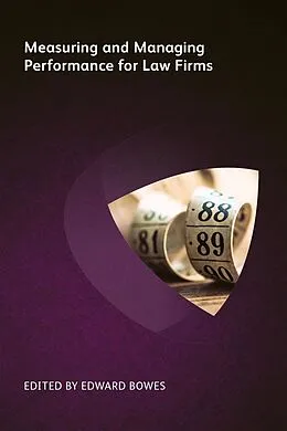 E-Book (epub) Measuring and Managing Performance for Law Firms von Tony Brown, John Sterling, Patrick Fuller