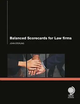 E-Book (epub) Balanced Scorecards for Law Firms von John Sterling