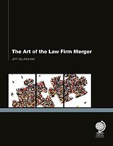 eBook (epub) The Art of the Law Firm Merger de Jeff Gillingham