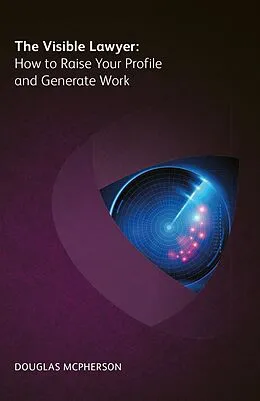 E-Book (epub) The Visible Lawyer von Douglas McPherson