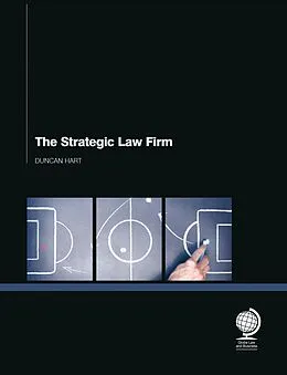 E-Book (epub) The Strategic Law Firm von Duncan Hart