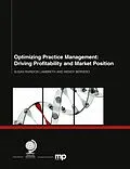 E-Book (epub) Optimizing Practice Management von Susan Raridon Lambreth, Wendy Bernero