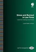 E-Book (epub) Stress and Burnout in Law Firms von Lisa M Walker Johnson